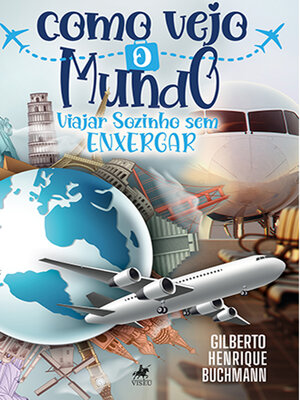 cover image of Como vejo o Mundo